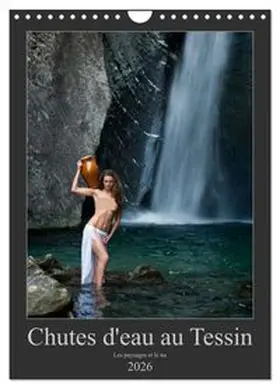 CALVENDO / Zurmühle |  Chutes d'eau au Tessin (Calendrier mural 2026 DIN A4 horizontal), CALVENDO calendrier mensuel | Sonstiges |  Sack Fachmedien
