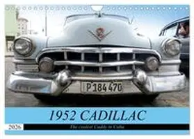 von Loewis of Menar / CALVENDO |  1952 CADILLAC (Wall Calendar 2026 DIN A4 landscape), CALVENDO 12 Month Wall Calendar | Sonstiges |  Sack Fachmedien