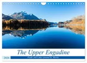 CALVENDO / Ries |  The Upper Engadine (Wall Calendar 2026 DIN A4 landscape), CALVENDO 12 Month Wall Calendar | Sonstiges |  Sack Fachmedien
