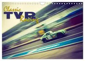 Hinrichs / CALVENDO |  Classic TVR Racing (Wall Calendar 2026 DIN A4 landscape), CALVENDO 12 Month Wall Calendar | Sonstiges |  Sack Fachmedien