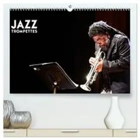 CALVENDO / LE GALL |  Jazz Trompettes  (Calendrier mural 2026 DIN A2 vertical) calendrier de bureau | Sonstiges |  Sack Fachmedien
