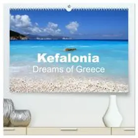 CALVENDO / Schneider |  Kefalonia - Dreams of Greece (High Quality Premium Wall Calendar 2026 DIN A2 landscape),CALVENDO 12 Month Wall Calendar | Sonstiges |  Sack Fachmedien