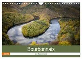 Gaymard / CALVENDO |  Bourbonnais en Auvergne (Calendrier mural 2026 DIN A4 vertical), CALVENDO calendrier mensuel | Sonstiges |  Sack Fachmedien