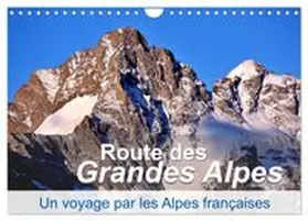 CALVENDO / Feuerer |  Routes des Grandes Alpes, Un voyage par les Alpes françaises (Calendrier mural 2026 DIN A4 vertical), CALVENDO calendrier mensuel | Sonstiges |  Sack Fachmedien