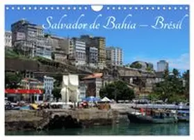 CALVENDO / Ferraz |  Salvador de Bahia - Brésil (Calendrier mural 2026 DIN A4 vertical), CALVENDO calendrier mensuel | Sonstiges |  Sack Fachmedien