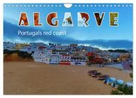 CALVENDO / Herzog, www.bild-erzaehler.com |  ALGARVE Portugals red coast (Wall Calendar 2026 DIN A4 landscape), CALVENDO 12 Month Wall Calendar | Sonstiges |  Sack Fachmedien