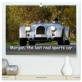 CALVENDO / and Dagmar Hensing |  Morgan, the last real sports car (High Quality Premium Wall Calendar 2026 DIN A2 landscape),CALVENDO 12 Month Wall Calendar | Sonstiges |  Sack Fachmedien