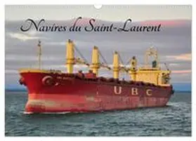 Meunier / CALVENDO |  Navires du Saint-Laurent (Calendrier mural 2026 DIN A3 vertical), CALVENDO calendrier mensuel | Sonstiges |  Sack Fachmedien