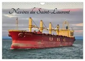 Meunier / CALVENDO |  Navires du Saint-Laurent (Calendrier mural 2026 DIN A4 vertical), CALVENDO calendrier mensuel | Sonstiges |  Sack Fachmedien