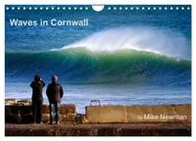 Newman / CALVENDO |  Waves in Cornwall (Wall Calendar 2026 DIN A4 landscape), CALVENDO 12 Month Wall Calendar | Sonstiges |  Sack Fachmedien