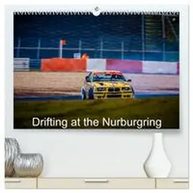 CALVENDO / visser |  Drifting at the Nurburgring (High Quality Premium Wall Calendar 2026 DIN A2 landscape),CALVENDO 12 Month Wall Calendar | Sonstiges |  Sack Fachmedien