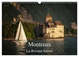 CALVENDO / Gaymard |  Montreux, la Riviera Suisse (Calendrier mural 2026 DIN A3 vertical), CALVENDO calendrier mensuel | Sonstiges |  Sack Fachmedien
