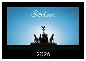 Jezierski / CALVENDO |  Berlin. 2026 (Wall Calendar 2026 DIN A3 landscape), CALVENDO 12 Month Wall Calendar | Sonstiges |  Sack Fachmedien
