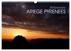 CALVENDO / Boutet |  Ambiances Ariège Pyrénées (Calendrier mural 2026 DIN A3 vertical), CALVENDO calendrier mensuel | Sonstiges |  Sack Fachmedien