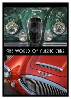 Mueringer / CALVENDO |  The World of Classic Cars (Wall Calendar 2026 DIN A4 portrait), CALVENDO 12 Month Wall Calendar | Sonstiges |  Sack Fachmedien