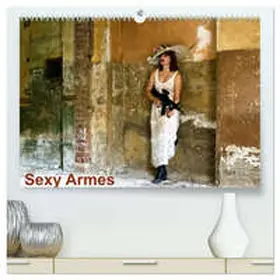 CALVENDO / photographe |  Sexy Armes (Calendrier mural 2026 DIN A2 vertical) calendrier de bureau | Sonstiges |  Sack Fachmedien