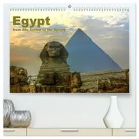 Weiß / CALVENDO |  Egypt - from Abu Simbel to the Sphinx (High Quality Premium Wall Calendar 2026 DIN A2 landscape),CALVENDO 12 Month Wall Calendar | Sonstiges |  Sack Fachmedien