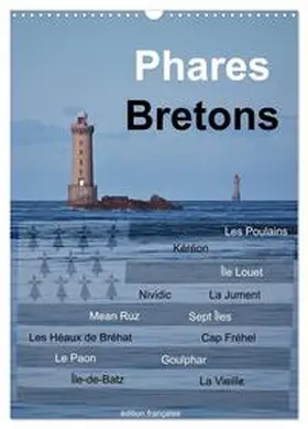 Benoît / CALVENDO |  Phares Bretons (Calendrier mural 2026 DIN A3 horizontal), CALVENDO calendrier mensuel | Sonstiges |  Sack Fachmedien