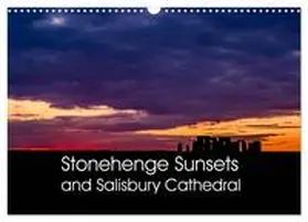 Cooper / CALVENDO |  Stonehenge Sunsets & Salisbury Cathedral (Wall Calendar 2026 DIN A3 landscape), CALVENDO 12 Month Wall Calendar | Sonstiges |  Sack Fachmedien