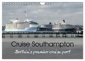 Poole / CALVENDO |  Cruise Southampton (Wall Calendar 2026 DIN A4 landscape), CALVENDO 12 Month Wall Calendar | Sonstiges |  Sack Fachmedien