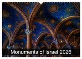 CALVENDO / Wallroth |  Monuments of Israel 2026 (Wall Calendar 2026 DIN A3 landscape), CALVENDO 12 Month Wall Calendar | Sonstiges |  Sack Fachmedien