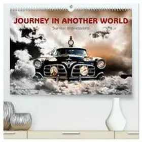 CALVENDO / Kraetschmer |  Journey in another World - Surreal Impressions (High Quality Premium Wall Calendar 2026 DIN A2 landscape),CALVENDO 12 Month Wall Calendar | Sonstiges |  Sack Fachmedien