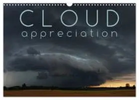 CALVENDO / Cross |  Cloud Appreciation (Wall Calendar 2026 DIN A3 landscape), CALVENDO 12 Month Wall Calendar | Sonstiges |  Sack Fachmedien