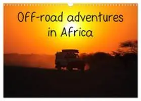 Sander / CALVENDO |  Off-road adventures in Africa (Wall Calendar 2026 DIN A3 landscape), CALVENDO 12 Month Wall Calendar | Sonstiges |  Sack Fachmedien