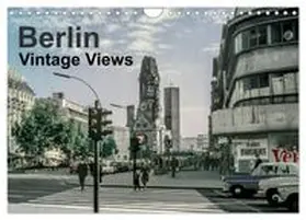 CALVENDO / Schulz-Dostal |  Berlin - Vintage Views (Wall Calendar 2026 DIN A4 landscape), CALVENDO 12 Month Wall Calendar | Sonstiges |  Sack Fachmedien