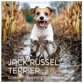 CALVENDO / Roder |  Jack Russel Terrier - Confident and Fearless Fun All Year (Wall Calendar 2026 12 × 12 Inch) CALVENDO 12 Month Wall Calendar | Sonstiges |  Sack Fachmedien