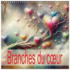 CALVENDO / Djeric |  Branches du cœur (Calendrier mural carré 2026 30x30 cm) Calendrier double avec une page pour vos prises de notes | Sonstiges |  Sack Fachmedien