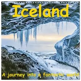 CALVENDO / AkremaFotoArt |  Iceland - A journey into a fantastic world (Wall Calendar 2026 12 × 12 Inch) CALVENDO 12 Month Wall Calendar | Sonstiges |  Sack Fachmedien