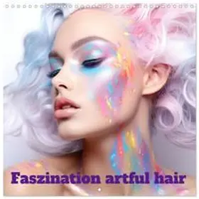 CALVENDO / Brunner-Klaus |  Fascination artful hair (Wall Calendar 2026 12 × 12 Inch) CALVENDO 12 Month Wall Calendar | Sonstiges |  Sack Fachmedien