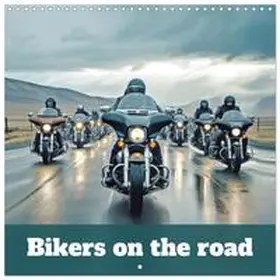 CALVENDO / Brunner-Klaus |  Bikers on the road (Wall Calendar 2026 12 × 12 Inch) CALVENDO 12 Month Wall Calendar | Sonstiges |  Sack Fachmedien