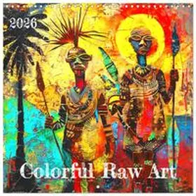 CALVENDO / PAGNON |  Colorful Raw Art (Wall Calendar 2026 12 × 12 Inch) CALVENDO 12 Month Wall Calendar | Sonstiges |  Sack Fachmedien