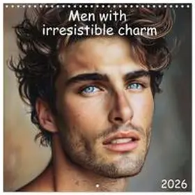 CALVENDO / PAGNON |  Men with irresistible charm (Wall Calendar 2026 12 × 12 Inch) CALVENDO 12 Month Wall Calendar | Sonstiges |  Sack Fachmedien