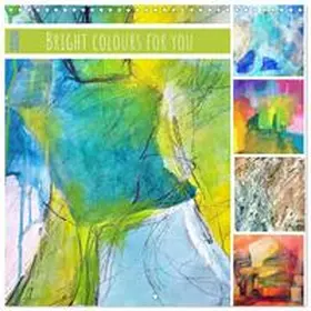 CALVENDO / Schimmack |  Bright colours for you (Wall Calendar 2026 12 × 12 Inch) CALVENDO 12 Month Wall Calendar | Sonstiges |  Sack Fachmedien