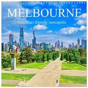CALVENDO / Meyer |  Melbourne - Australia's friendly metropolis (Wall Calendar 2026 12 × 12 Inch) CALVENDO 12 Month Wall Calendar | Sonstiges |  Sack Fachmedien