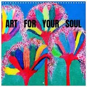 CALVENDO / JHHB |  Art For Your Soul (Wall Calendar 2026 12 × 12 Inch) CALVENDO 12 Month Wall Calendar | Sonstiges |  Sack Fachmedien