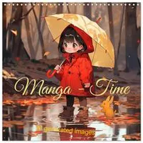 CALVENDO / Illgen |  Manga - Time (Wall Calendar 2026 12 × 12 Inch) CALVENDO 12 Month Wall Calendar | Sonstiges |  Sack Fachmedien
