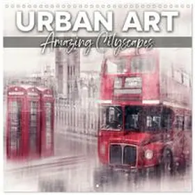 CALVENDO / Viola |  URBAN ART Amazing Cityscapes (Wall Calendar 2026 12 × 12 Inch) CALVENDO 12 Month Wall Calendar | Sonstiges |  Sack Fachmedien