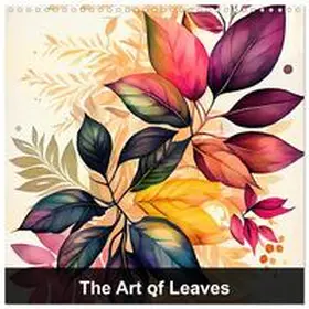 Jaszke JBJart / CALVENDO |  The Art of Leaves (Wall Calendar 2026 12 × 12 Inch) CALVENDO 12 Month Wall Calendar | Sonstiges |  Sack Fachmedien