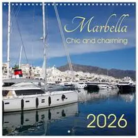 CALVENDO / Werner |  Marbella - Chic and Charming (Wall Calendar 2026 12 × 12 Inch) CALVENDO 12 Month Wall Calendar | Sonstiges |  Sack Fachmedien