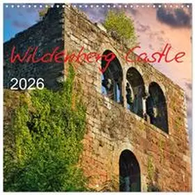 CALVENDO / Kreuzer |  Wildenberg Castle (Wall Calendar 2026 12 × 12 Inch) CALVENDO 12 Month Wall Calendar | Sonstiges |  Sack Fachmedien