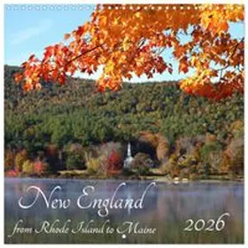 CALVENDO / Grosskopf |  New England - from Rhode Island to Maine (Wall Calendar 2026 12 × 12 Inch) CALVENDO 12 Month Wall Calendar | Sonstiges |  Sack Fachmedien