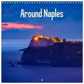 CALVENDO / Tortora |  Around Naples (Wall Calendar 2026 12 × 12 Inch) CALVENDO 12 Month Wall Calendar | Sonstiges |  Sack Fachmedien