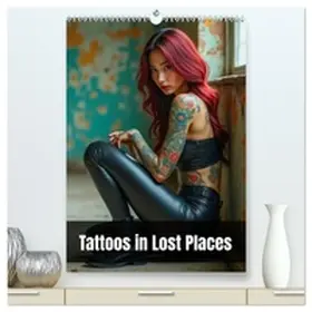 Bee / CALVENDO |  Tattoos in Lost Places (hochwertiger Premium Wandkalender 2026 DIN A2 hoch), Kunstdruck in Hochglanz | Sonstiges |  Sack Fachmedien