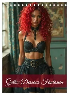 Bee / CALVENDO |  Gothic Dessous Fantasien (Tischkalender 2026 DIN A5 hoch), CALVENDO Monatskalender | Sonstiges |  Sack Fachmedien