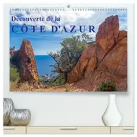 CALVENDO / Schittenhelm | Découverte de la Côte d'Azur  (Calendrier mural 2026 DIN A2 vertical) calendrier de bureau | Sonstiges | 978-3-516-59365-5 | www.sack.de
