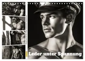 CALVENDO / Gierok-latniak |  Leder unter Spannung (Wandkalender 2026 DIN A4 quer), CALVENDO Monatskalender | Sonstiges |  Sack Fachmedien
